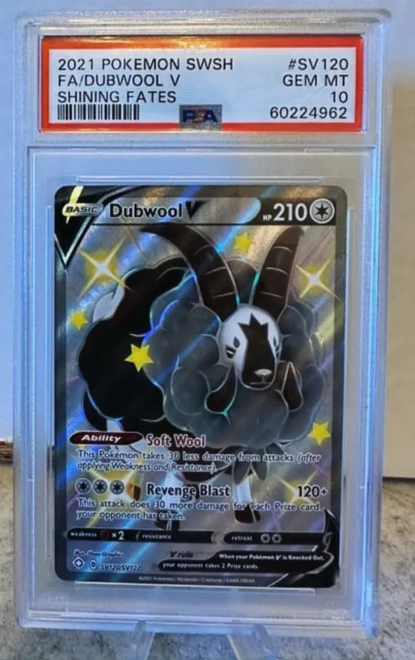 2021 Pokémon SWSH FA/Dubwool V PSA 10