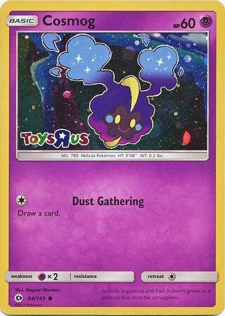 Cosmog - 64/149 (Toys R Us Promo) - Miscellaneous Cards & Products (MCAP)