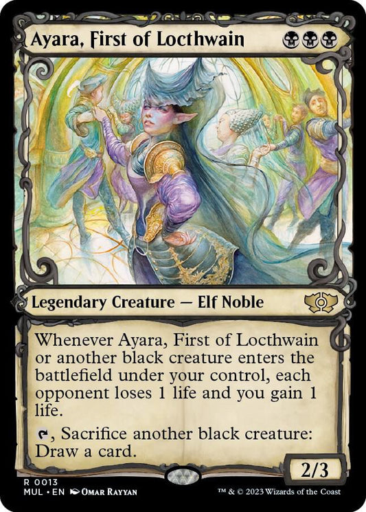 Ayara, First of Locthwain - March of the Machine: Multiverse Legends (MUL) [Foil]